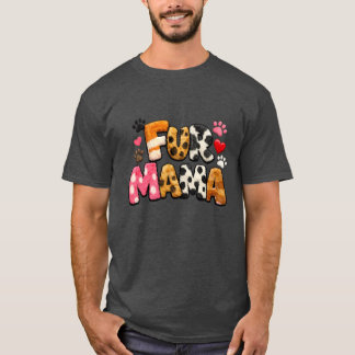 Fur Mama Tシャツ | かわいいペット好きへのギフト | 犬のママ