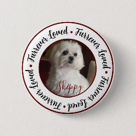Furrever Loved Pet Pinボタン 缶バッジ