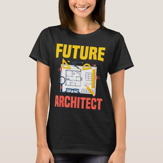 Future Architect Funny Architecture Architect Tシャツ (正面)