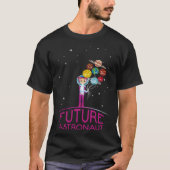 Future Astronaut With Planets Funny Quote For Girl Tシャツ (正面)