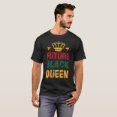 Future Black Queen History Pride African Melanin A Tシャツ (正面フル)