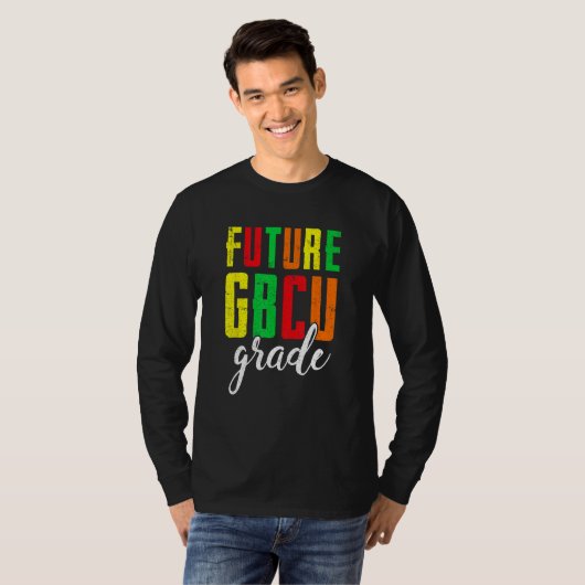 Future College Student Future HBCU Grad Girl Gradu Tシャツ (正面フル)