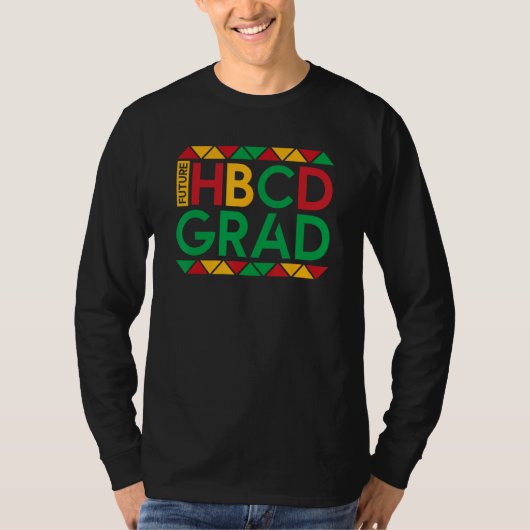 Future College Student Future HBCU Grad Girl Gradu Tシャツ (正面)