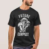 Future Compost Expert Composter Composting Worms Tシャツ (正面)
