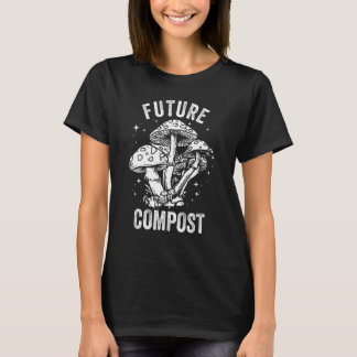 Future Compost Expert Composter Composting Worms Tシャツ
