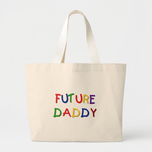 Future Daddy Primary Colors Tシャツとギフト ラージトートバッグ (正面)