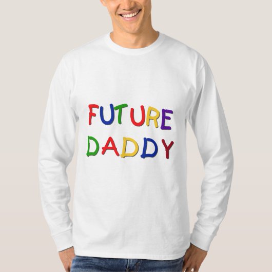 Future Daddy Primary Colors Tシャツとギフト Tシャツ (正面)