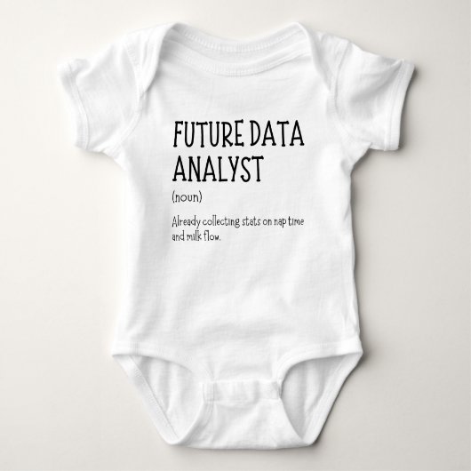 Future Data Analyst Funny Data Baby Saying ベビーボディスーツ (正面)