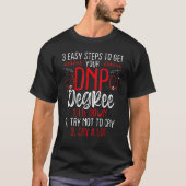 Future DNP Doctor Appreciation  Nursing School Gra Tシャツ (正面)