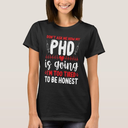 Future DNP Doctor Appreciation Nursing School Grad Tシャツ (正面)