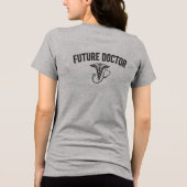Future Doctor Typography Medical Student Gift トライブレンドＴシャツ (裏面)