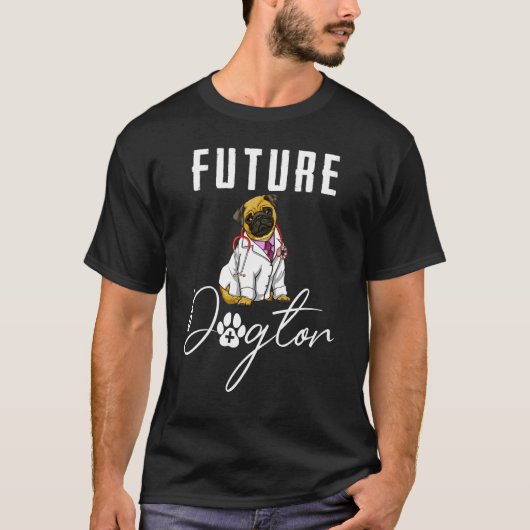 Future Dogtor Pug  Women Love Doggy Doctor 3 Tシャツ (正面)