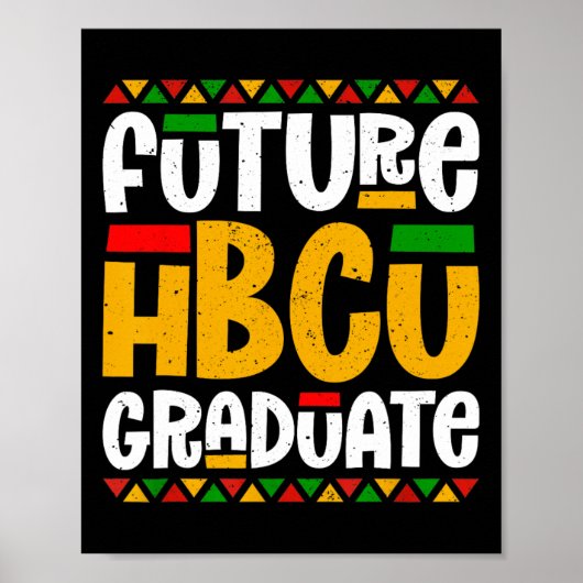 Future Hbcu大学院歴史学ブラックカレッジスタッド ポスター (正面)