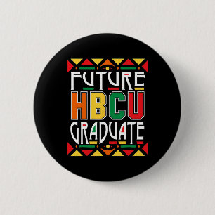 Future Hbcu大学院歴史学ブラックカレッジユニ 缶バッジ