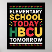 Future Hbcu College, Elementary School Today Hbcu ポスター (正面)