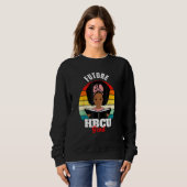 Future Hbcu Grad, African Hbcu Black Historyプライド スウェットシャツ (正面フル)