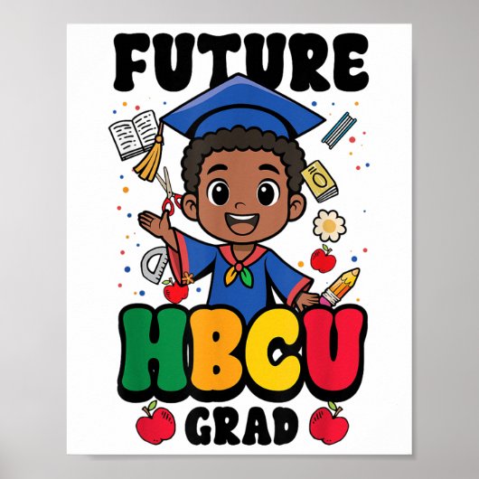 Future Hbcu Grad Boy Black History College Gradeta ポスター (正面)