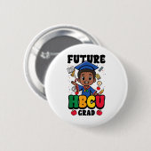 Future Hbcu Grad Boy Black History College Gradeta 缶バッジ (正面&裏面)