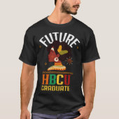 Future HBCU Grad Girl Graduation Historically Blac Tシャツ (正面)