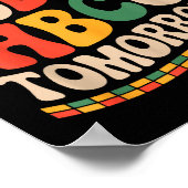 Future hbcu grad, kindergarten today hbcu tomorrow ポスター (角)