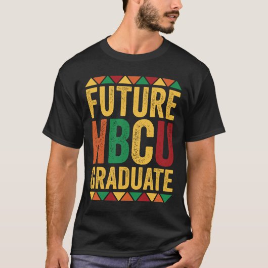 Future HBCU Graduate Historical Black College Alum Tシャツ (正面)