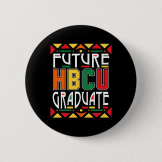 Future Hbcu Graduate Historical Black Colleges Uni 缶バッジ