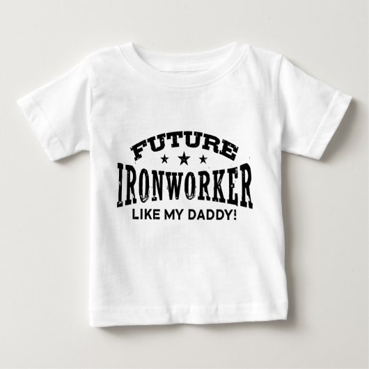 Future Ironworker Like My Daddy ベビーTシャツ (正面)