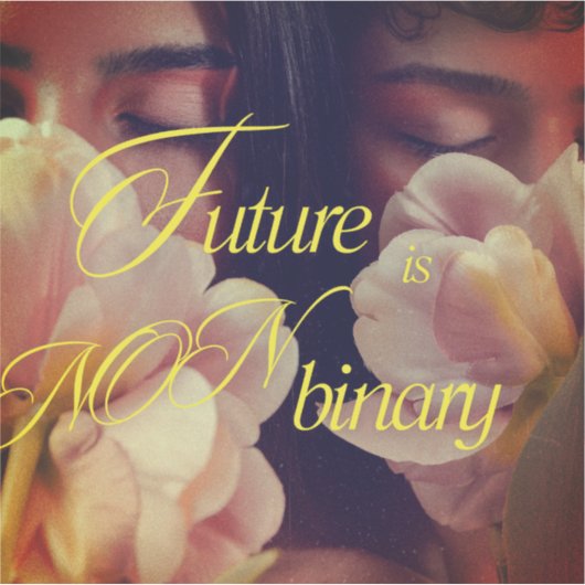 Future is Non-binary Floral Sticker シール (正面)