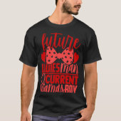 Future Ladies Man Current Mamas Boy  Valentine Son Tシャツ (正面)