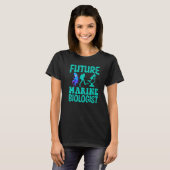 Future Marine Biologist Ocean Life Biology Student Tシャツ (正面フル)