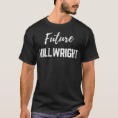 Future Millwright  Tシャツ (正面)