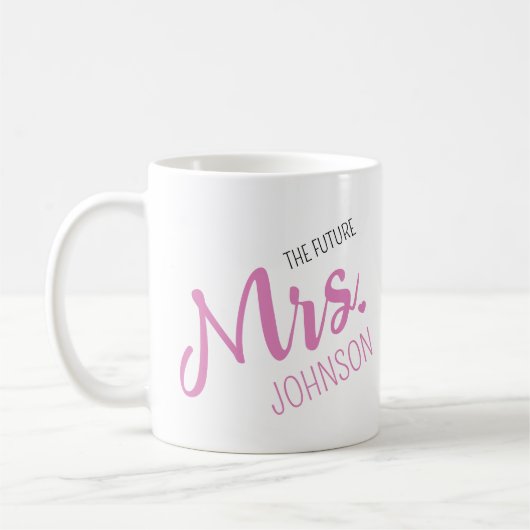 Future Mrs. Custom Name Engagement コーヒーマグカップ (左)