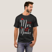 Future Mrs Mendez Wife To Be Bride To Be Valentine Tシャツ (正面フル)