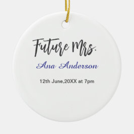 Future mrs surname bride to be purple gray name da セラミックオーナメント