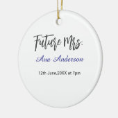 Future mrs surname bride to be purple gray name da セラミックオーナメント (左)