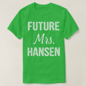 Future Mrs Tシャツ (デザイン正面)