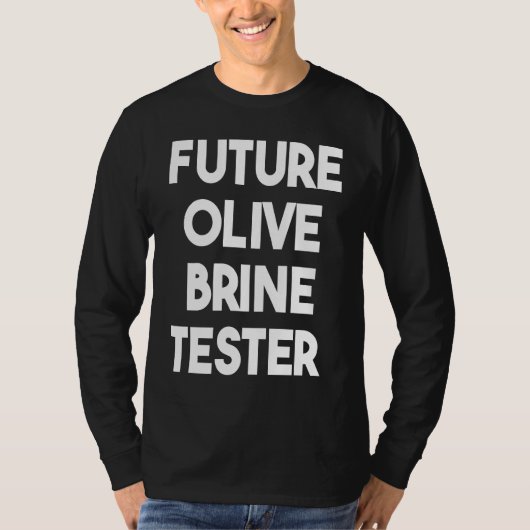 Future Olive Brine Tester Tシャツ (正面)