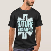 Future Paramedic First Aid EMT Medical Medicine EM Tシャツ (正面)