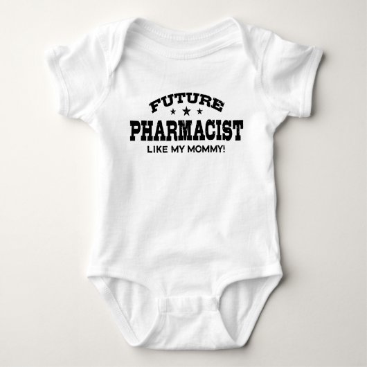 Future Pharmacist Like my Mommy ベビーボディスーツ (正面)