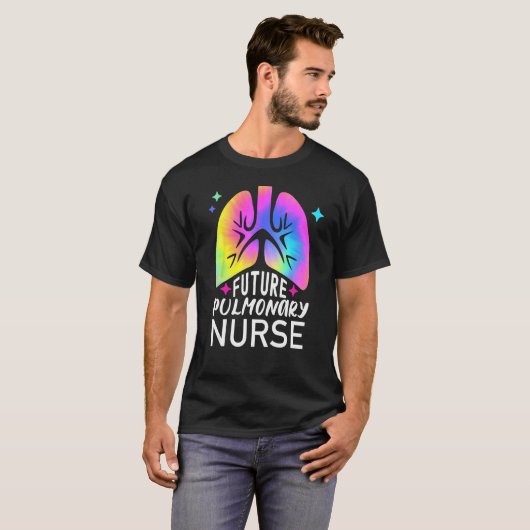 Future Pulmonary Nurse Tie Dye Lungs Pulmonologist Tシャツ (正面フル)