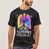 Future Pulmonary Specialist Nursing Tie Dye Lungs  Tシャツ (正面)