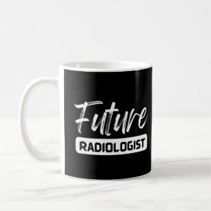 Future Radiologist、Radiologist Student コーヒーマグカップ