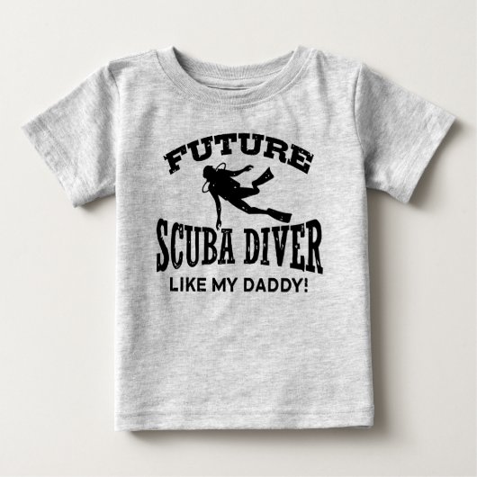 Future Scuba Diver Like My Daddy ベビーTシャツ (正面)