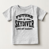 Future Skydiver Like My Addy ベビーTシャツ (正面)