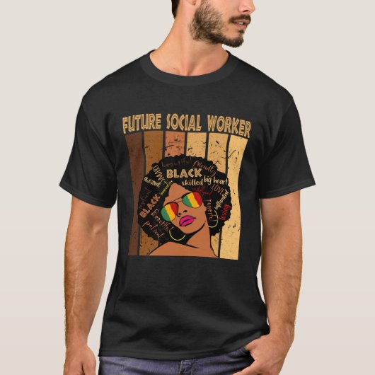 Future Social Worker Afro African Women Black Hist Tシャツ (正面)