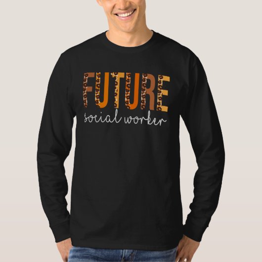 Future Social Worker leopard Fall Autumn Thanksgiv Tシャツ (正面)