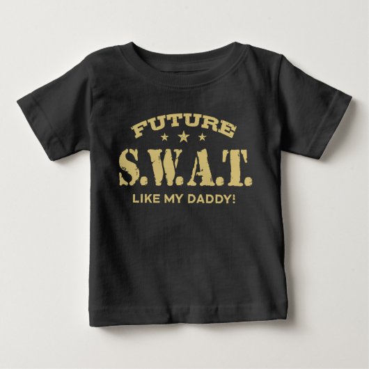 Future Swat Like My Daddy ベビーTシャツ (正面)