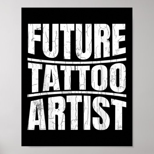 Future Tattoo Artist おもしろい Tattoo Lover Tattoos Gr ポスター (正面)