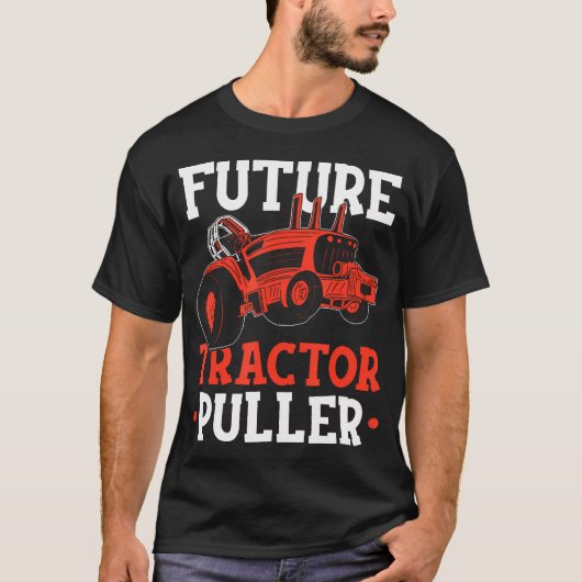 Future Tractor Puller Tractor Pulling Tractorpulli Tシャツ (正面)