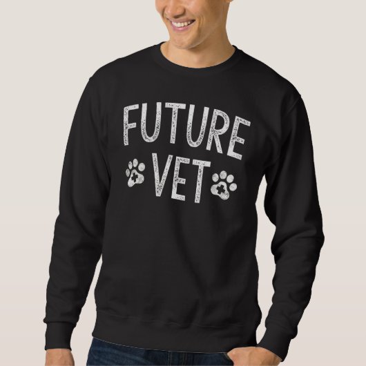 Future Vet Pre Veterinarian Student Vet Tech スウェットシャツ (正面)